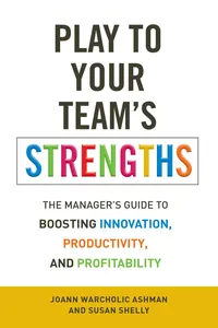 Play to Your Team's Strengths_cover