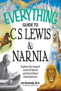 The Everything Guide to C.S. Lewis & Narnia Book_cover