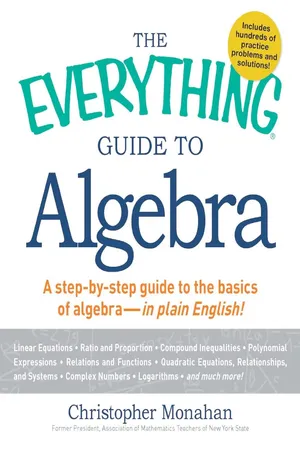 The Everything Guide to Algebra