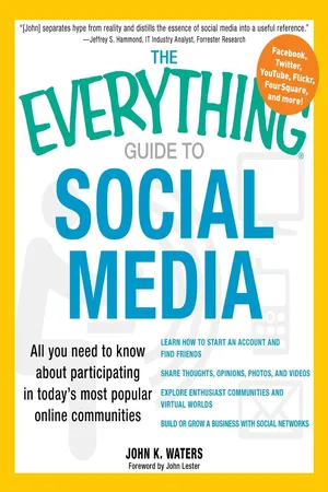 The Everything Guide to Social Media