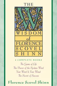 Wisdom of Florence Scovel Shinn_cover