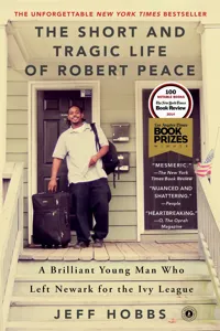 The Short and Tragic Life of Robert Peace_cover