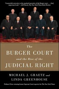 The Burger Court and the Rise of the Judicial Right_cover