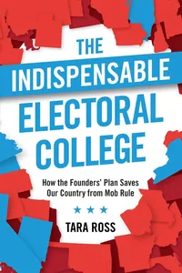 Why We Need the Electoral College_cover