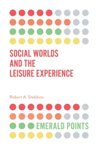 Social Worlds and the Leisure Experience_cover