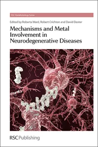 Mechanisms and Metal Involvement in Neurodegenerative Diseases_cover