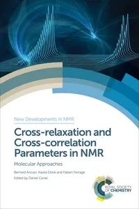 Cross-relaxation and Cross-correlation Parameters in NMR_cover