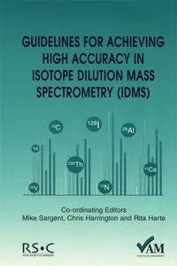 Guidelines for Achieving High Accuracy in Isotope Dilution Mass Spectrometry_cover
