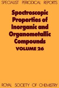 Spectroscopic Properties of Inorganic and Organometallic Compounds_cover