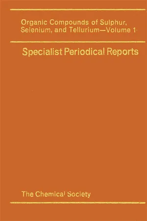 Organic Compounds of Sulphur, Selenium, and Tellurium