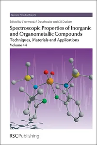 Spectroscopic Properties of Inorganic and Organometallic Compounds_cover