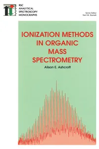 Ionization Methods in Organic Mass Spectrometry_cover