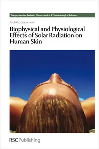 Biophysical and Physiological Effects of Solar Radiation on Human Skin_cover