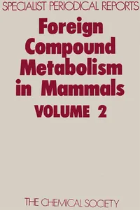 Foreign Compound Metabolism in Mammals_cover
