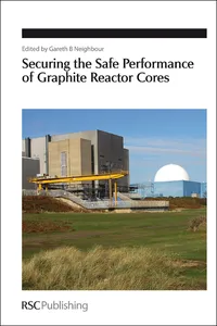 Securing the Safe Performance of Graphite Reactor Cores_cover