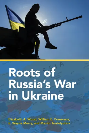 Roots of Russia's War in Ukraine