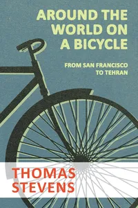 Around the World on a Bicycle - From San Francisco to Tehran_cover