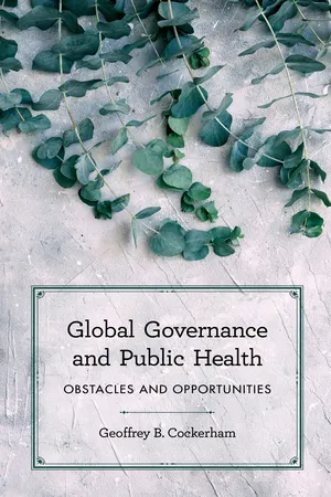 Book cover image for: Global Governance and Public Health