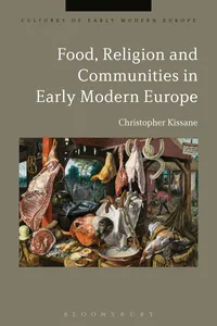 Food, Religion and Communities in Early Modern Europe_cover