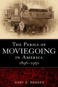 The Perils of Moviegoing in America_cover