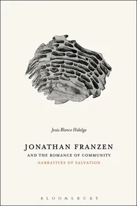 Jonathan Franzen and the Romance of Community_cover