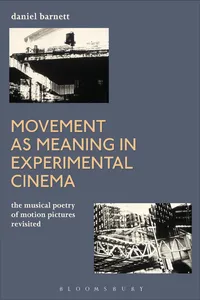 Movement as Meaning in Experimental Cinema_cover