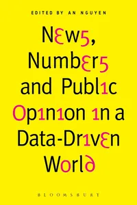 News, Numbers and Public Opinion in a Data-Driven World_cover