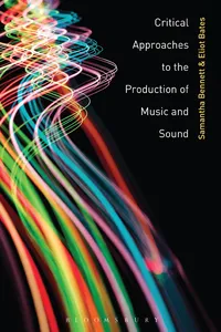 Critical Approaches to the Production of Music and Sound_cover