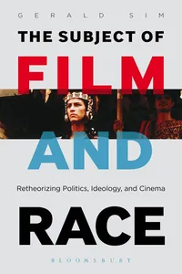 The Subject of Film and Race_cover