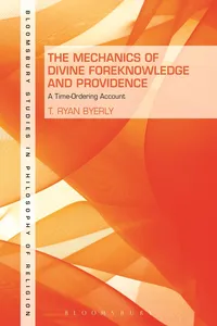 The Mechanics of Divine Foreknowledge and Providence_cover