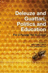 Deleuze and Guattari, Politics and Education_cover