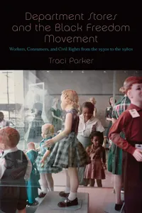 Department Stores and the Black Freedom Movement_cover