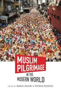 Muslim Pilgrimage in the Modern World_cover