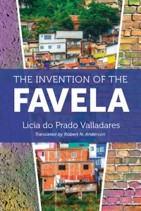 The Invention of the Favela_cover