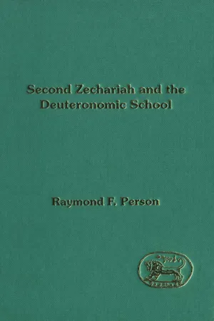 Second Zechariah and the Deuteronomic School