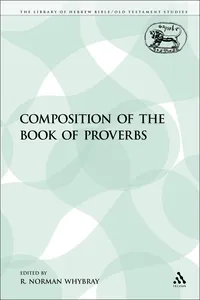 The Composition of the Book of Proverbs_cover