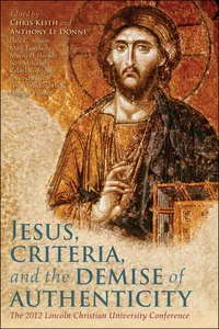 Jesus, Criteria, and the Demise of Authenticity_cover