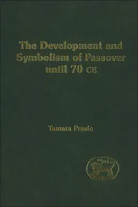 The Development and Symbolism of Passover_cover