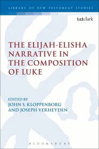 The Elijah-Elisha Narrative in the Composition of Luke_cover