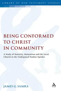 Being Conformed to Christ in Community_cover