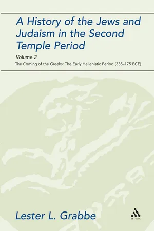 A History of the Jews and Judaism in the Second Temple Period, Volume 2