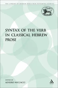 The Syntax of the Verb in Classical Hebrew Prose_cover