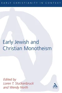 Early Jewish and Christian Monotheism_cover