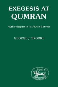 Exegesis at Qumran: 4Q Florilegium in I_cover