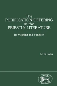 The Purification Offering in the Priestly Literature_cover