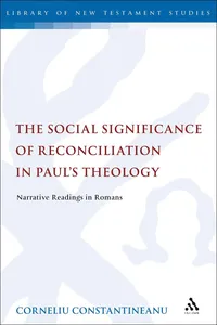 The Social Significance of Reconciliation in Paul's Theology_cover