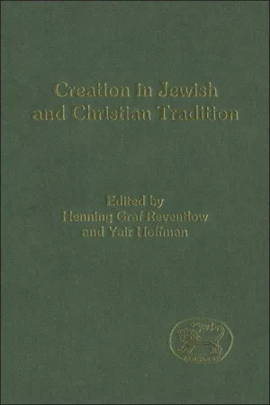 Creation in Jewish and Christian Tradition