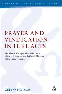 Prayer and Vindication in Luke - Acts_cover