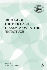 The Problem of the Process of Transmission in the Pentateuch_cover