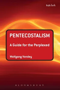 Pentecostalism: A Guide for the Perplexed_cover